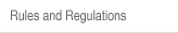 Rules and Regulation
